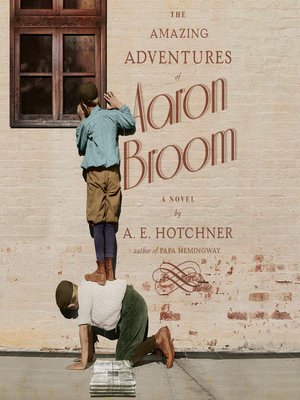 cover image of The Amazing Adventures of Aaron Broom